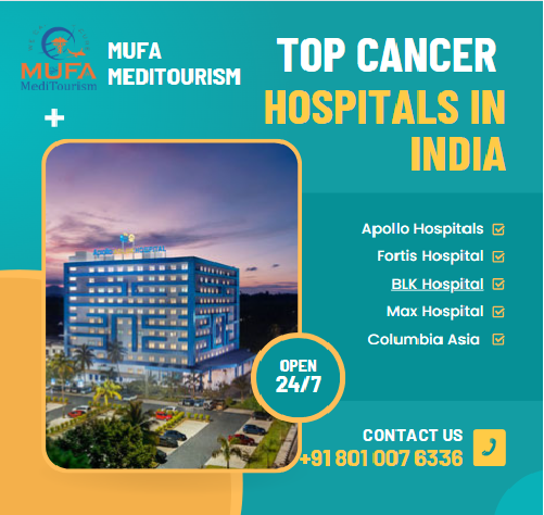 Read more about the article Gaining Hope & Access: Top Cancer Hospitals in India with Mufa Meditouris